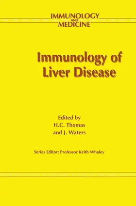 Thomas / Waters | Immunology of Liver Disease | Buch | 978-0-7923-8975-0 | www.sack.de
