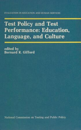 Gifford | Test Policy and Test Performance: Education, Language, and Culture | Buch | 978-0-7923-9014-5 | sack.de