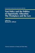Gifford |  Test Policy and the Politics of Opportunity Allocation: The Workplace and the Law | Buch |  Sack Fachmedien