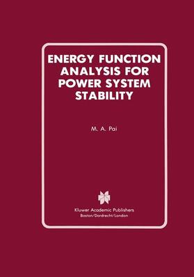 Pai |  Energy Function Analysis for Power System Stability | Buch |  Sack Fachmedien