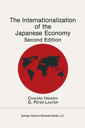 Lauter / Higashi | The Internationalization of the Japanese Economy | Buch | 978-0-7923-9052-7 | sack.de