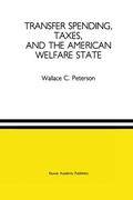 Peterson |  Transfer Spending, Taxes, and the American Welfare State | Buch |  Sack Fachmedien