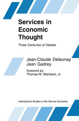 Delaunay / Gadrey | Services in Economic Thought | Buch | 978-0-7923-9230-9 | sack.de