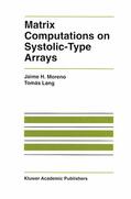 Lang / Moreno |  Matrix Computations on Systolic-Type Arrays | Buch |  Sack Fachmedien