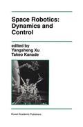 Kanade |  Space Robotics: Dynamics and Control | Buch |  Sack Fachmedien