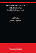 Jensen / Heidorn / Richardson |  Natural Language Processing: The Plnlp Approach | Buch |  Sack Fachmedien