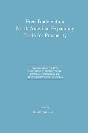 O'Driscoll | Free Trade within North America: Expanding Trade for Prosperity | Buch | sack.de
