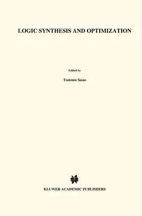 Sasao |  Logic Synthesis and Optimization | Buch |  Sack Fachmedien