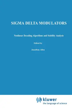 Zakhor / Hein |  Sigma Delta Modulators | Buch |  Sack Fachmedien