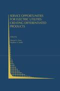 Smith / Oren |  Service Opportunities for Electric Utilities: Creating Differentiated Products | Buch |  Sack Fachmedien