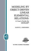 Greenberg |  Modeling by Object-Driven Linear Elemental Relations | Buch |  Sack Fachmedien