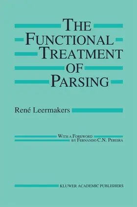 Leermakers |  The Functional Treatment of Parsing | Buch |  Sack Fachmedien