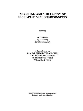 Nakhla / Zhang |  Modeling and Simulation of High Speed VLSI Interconnects | Buch |  Sack Fachmedien