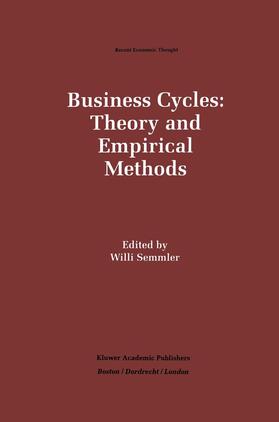 Semmler | Business Cycles: Theory and Empirical Methods | Buch | 978-0-7923-9448-8 | sack.de