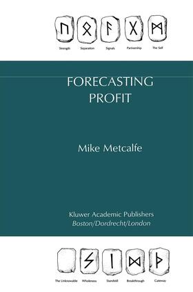 Metcalfe | Forecasting Profit | Buch | 978-0-7923-9482-2 | sack.de