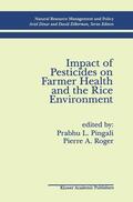 Roger / Pingali |  Impact of Pesticides on Farmer Health and the Rice Environment | Buch |  Sack Fachmedien