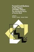 Tullock / Brady |  Formal Contributions to the Theory of Public Choice | Buch |  Sack Fachmedien