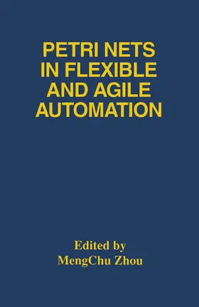  Petri Nets in Flexible and Agile Automation | Buch |  Sack Fachmedien