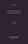 Wells |  Post-Keynesian Economic Theory | Buch |  Sack Fachmedien