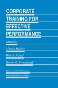 Mulder / Brinkerhoff / Nijhof |  Corporate Training for Effective Performance | Buch |  Sack Fachmedien