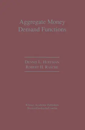 Hoffman / Rasche |  Aggregate Money Demand Functions | Buch |  Sack Fachmedien