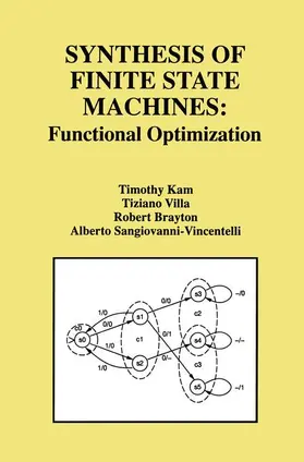 Kam / Villa / Brayton |  Synthesis of Finite State Machines: Functional Optimization | Buch |  Sack Fachmedien