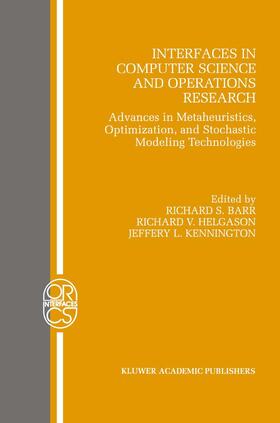 Barr / Kennington / Helgason | Interfaces in Computer Science and Operations Research | Buch | 978-0-7923-9844-8 | sack.de