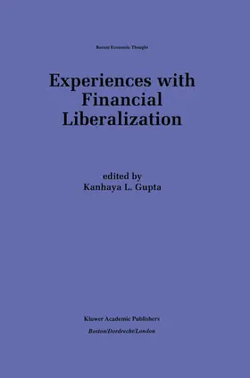 Gupta |  Experiences with Financial Liberalization | Buch |  Sack Fachmedien