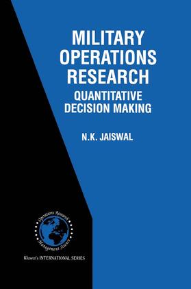 Jaiswal | Military Operations Research | Buch | 978-0-7923-9858-5 | sack.de