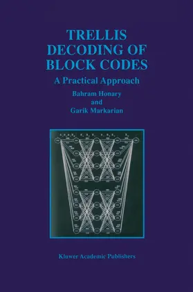 Markarian / Honary |  Trellis Decoding of Block Codes | Buch |  Sack Fachmedien