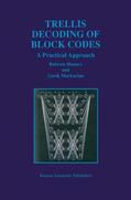 Markarian / Honary |  Trellis Decoding of Block Codes | Buch |  Sack Fachmedien