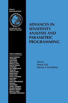 Greenberg / Gal | Advances in Sensitivity Analysis and Parametric Programming | Buch | 978-0-7923-9917-9 | sack.de