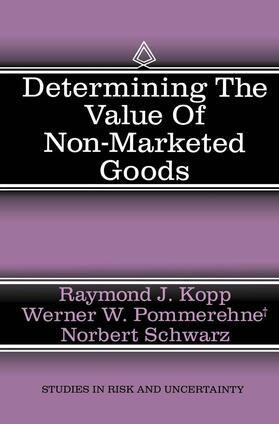 Kopp / Pommerehne / Schwarz |  Determining the Value of Non-Marketed Goods | Buch |  Sack Fachmedien