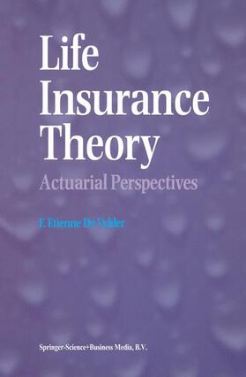 De Vylder | Life Insurance Theory | Buch | 978-0-7923-9995-7 | sack.de