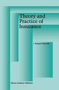 Outreville |  Theory and Practice of Insurance | Buch |  Sack Fachmedien