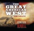 Rendell |  The Great American West | eBook | Sack Fachmedien