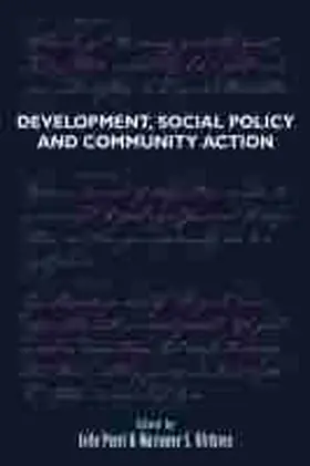 Patel / Ulriksen |  Development, Social Policy and Community Action: Lessons from Below | Buch |  Sack Fachmedien