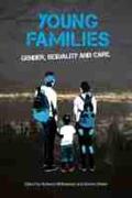 Bhana / Mkhwanazi |  Young Families: Gender, Sexuality and Care | Buch |  Sack Fachmedien