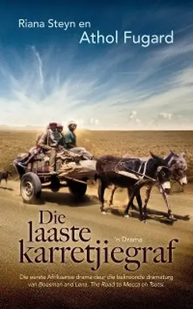 Fugard / Steyn |  Die laaste karretjiegraf | eBook | Sack Fachmedien