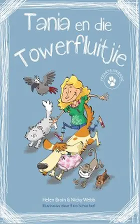 Helen Brain / Webb |  Veearts-vriende 1: Tania en die towerfluitjie | eBook | Sack Fachmedien