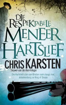 Karsten |  Die respektabele meneer Hartslief | eBook | Sack Fachmedien