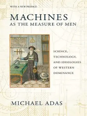 Adas |  Machines as the Measure of Men | eBook | Sack Fachmedien