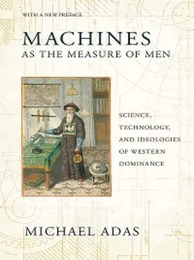 Adas |  Machines as the Measure of Men | eBook | Sack Fachmedien