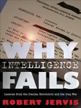 Jervis |  Why Intelligence Fails | eBook | Sack Fachmedien