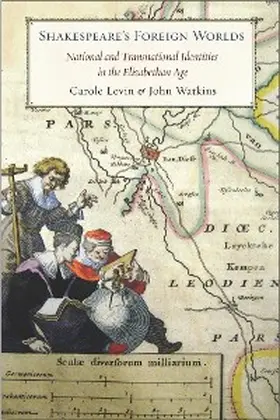 Levin / Watkins |  Shakespeare's Foreign Worlds | eBook | Sack Fachmedien
