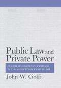 Cioffi |  Public Law and Private Power | eBook | Sack Fachmedien