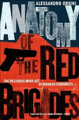 Orsini |  Anatomy of the Red Brigades | eBook | Sack Fachmedien