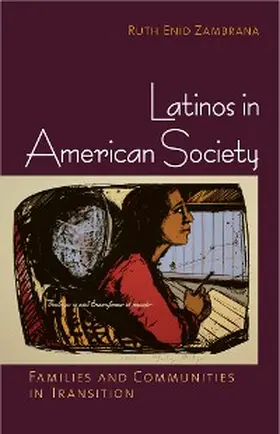 Zambrana |  Latinos in American Society | eBook | Sack Fachmedien