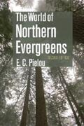 Pielou |  The World of Northern Evergreens | eBook | Sack Fachmedien