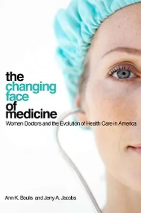 Boulis / Jacobs |  The Changing Face of Medicine | eBook | Sack Fachmedien